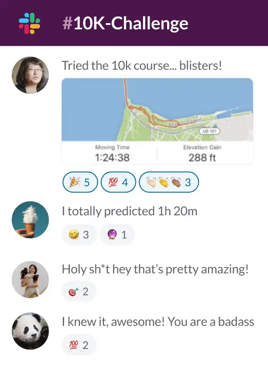 Hisun on a Slack channel: "Tried the 10k course... blisters!"
Friends commenting: "I totally predicted 1h 20m"
Emoji reactions: Tada, clap
