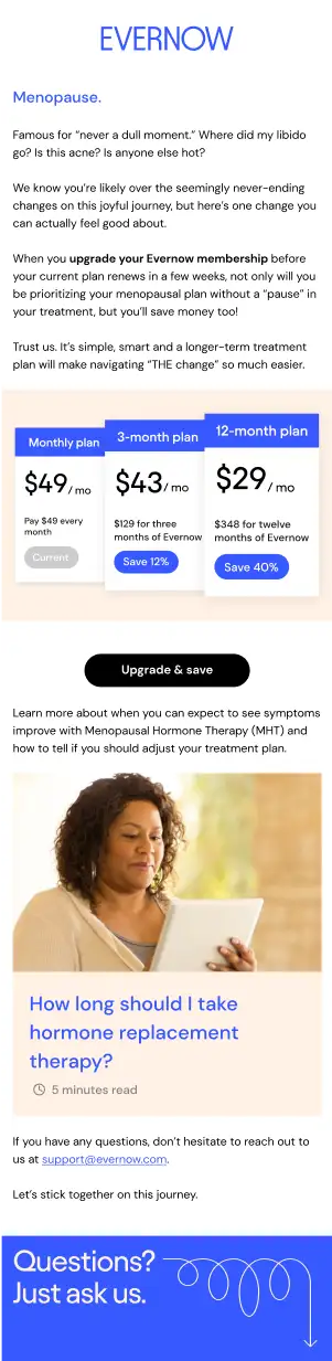 Email S6E03: Upgrade your Evernow membership before your current plan renews in a few weeks.