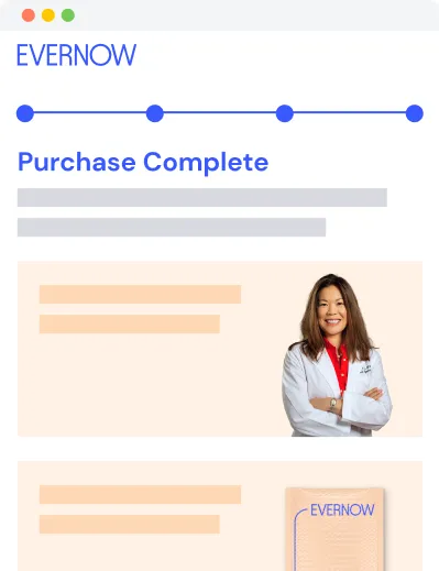 Evernow website page that says "Purchase Complete" with a photo of Dr. Emily Hu
